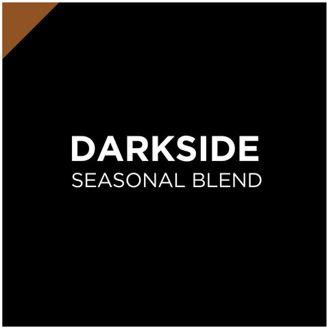 Darkside Seasonal Blend